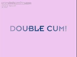 Double Cum