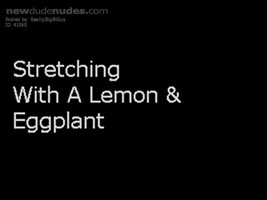 Stretching With a Lemon & Eggplant